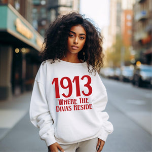 1913 Where the Divas Reside Unisex Sweatshirt